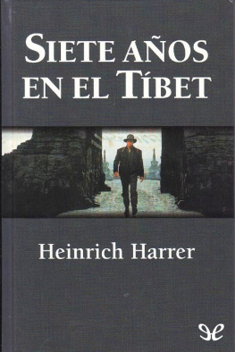 Heinrich Harrer Siete años en el Tíbet