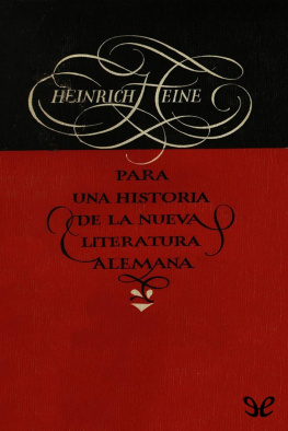 Heinrich Heine Para una historia de la nueva literatura alemana