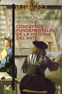 Heinrich Wölfflin Conceptos fundamentales de la historia del Arte