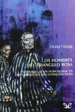 Heinz Heger - Los hombres del triángulo rosa