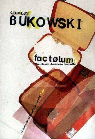 Charles Bukowski Factotum Título de la edición original Factotum Charles - photo 1
