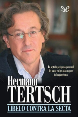 Hermann Tertsch - Libelo contra la secta