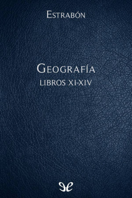 Estrabón Geografía Libros XI-XIV