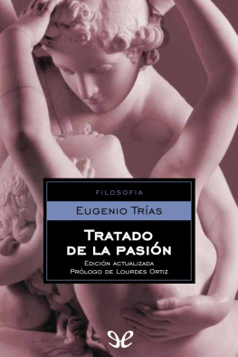 Eugenio Trías Tratado de la pasión