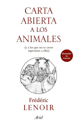 Frédéric Lenoir - Carta abierta a los animales