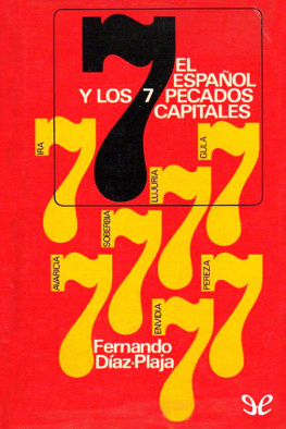Fernando Díaz-Plaja - El español y los siete pecados capitales
