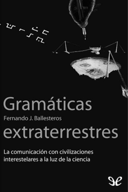 Fernando J. Ballesteros - Gramáticas extraterrestres