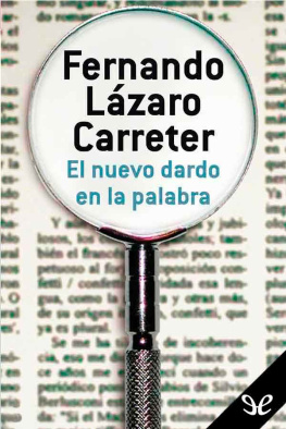 Fernando Lázaro Carreter - El nuevo dardo en la palabra