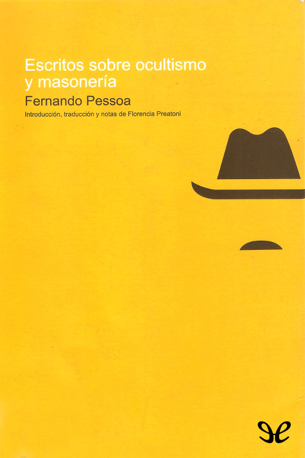 Conocido sobre todo por su monumental Libro del desasosiego Fernando Pessoa - photo 1