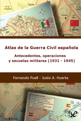 Fernando Puell - Atlas de la Guerra Civil española