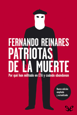 Fernando Reinares - Patriotas de la muerte