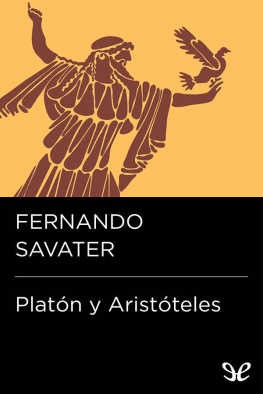 Fernando Savater Platón y Aristóteles