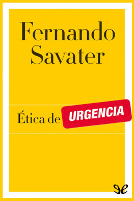 Fernando Savater - Ética de urgencia
