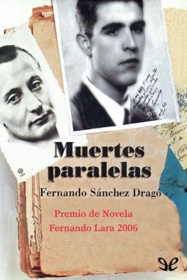 Fernando Sánchez Dragó Muertes paralelas
