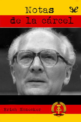 Erich Honecker Notas de la cárcel