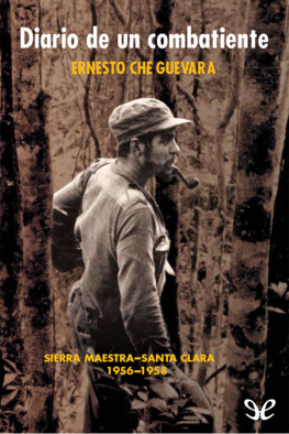 Ernesto Che Guevara - Diario de un combatiente