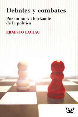 Ernesto Laclau - Debates y combates