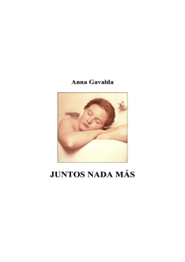 Anna Gavalda - Juntos, nada más