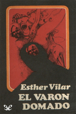 Esther Vilar El varón domado