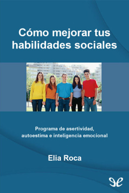 Elia Roca Villanueva Cómo mejorar tus habilidades sociales