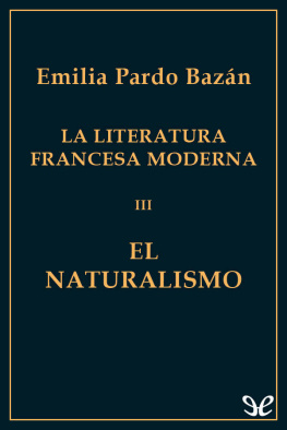 Emilia Pardo Bazán - El Naturalismo