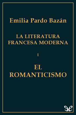 Emilia Pardo Bazán El Romanticismo