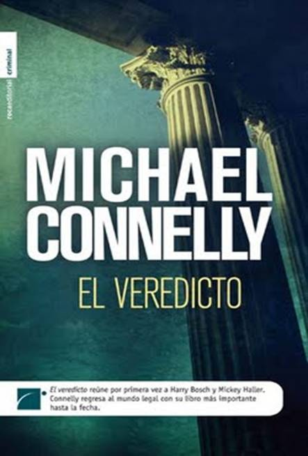 Michael Connelly El Veredicto Serie Harry Bosch 15 PRIMERA PARTE Contra las - photo 1