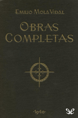 Emilio Mola Vidal - Tempestad, calma, intriga y crisis