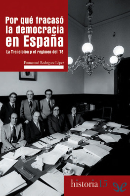 Emmanuel Rodríguez Por qué fracasó la democracia en España