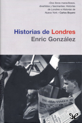 Enric González - Historias de Londres
