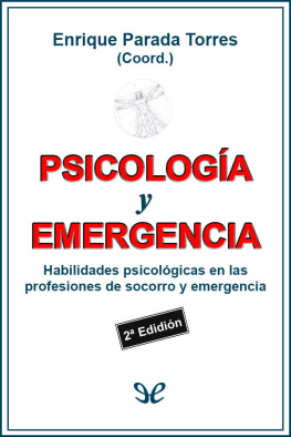 Enrique Parada Torres - Psicología y emergencia