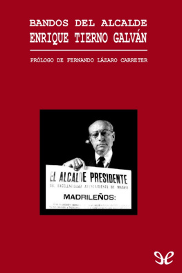 Enrique Tierno Galván Los bandos del alcalde