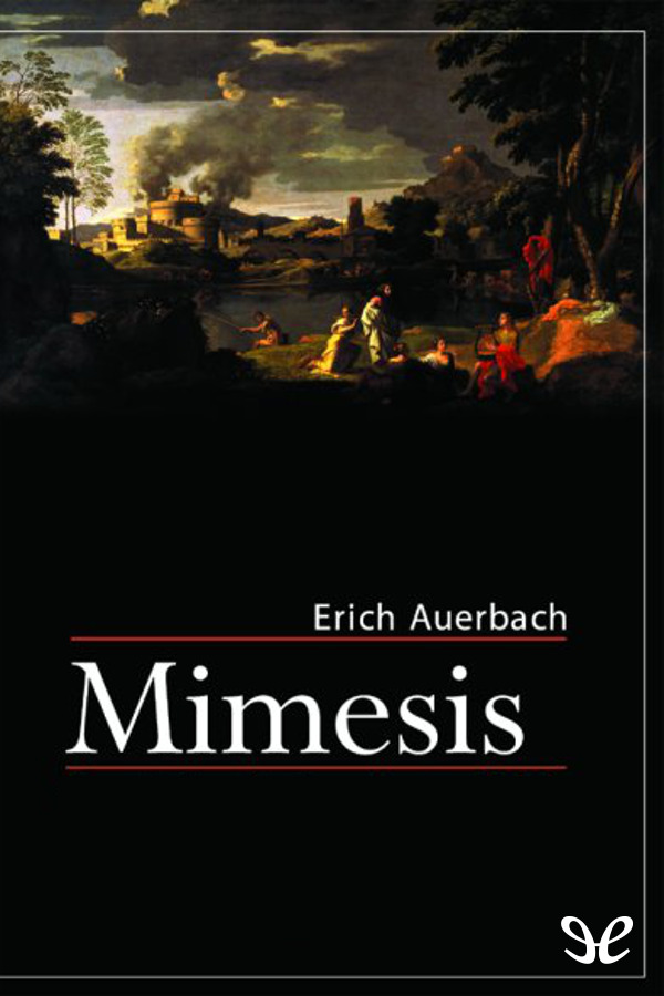 Erich Auerbach investigador de las culturas románicas es conocido por sus - photo 1