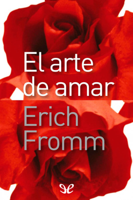 Erich Fromm El arte de amar