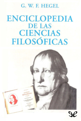 Georg Wilhelm Friedrich Hegel - Enciclopedia de las Ciencias Filosóficas