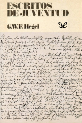 Georg Wilhelm Friedrich Hegel Escritos de juventud
