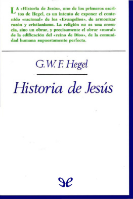 Georg Wilhelm Friedrich Hegel - Historia de Jesús