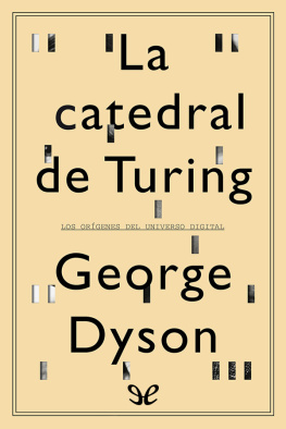 George Dyson La catedral de Turing