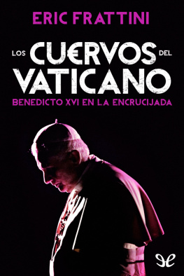 Eric Frattini Alonso - Los cuervos del Vaticano