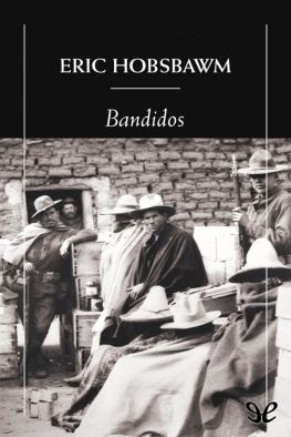Eric Hobsbawm Bandidos