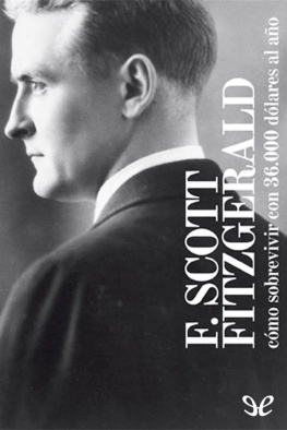 Francis Scott Fitzgerald Cómo sobrevivir con 36.000 dólares al año