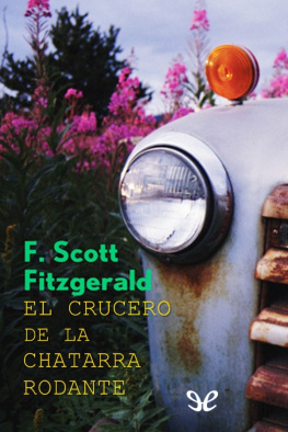 Francis Scott Fitzgerald - El crucero de la Chatarra Rodante