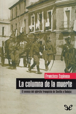 Francisco Espinosa Maestre - La columna de la muerte