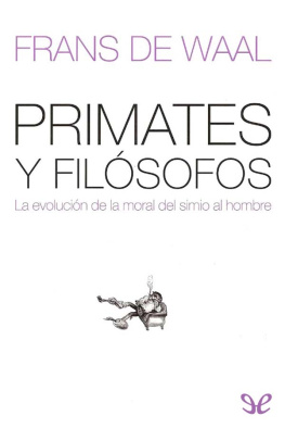 Frans de Waal - Primates y filósofos