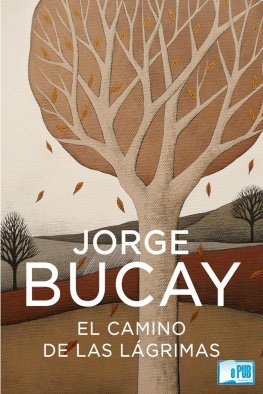 Jorge Bucay El camino de las lagrimas
