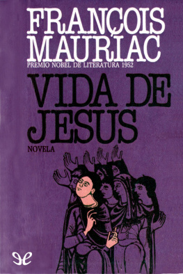 François Mauriac Vida de Jesús