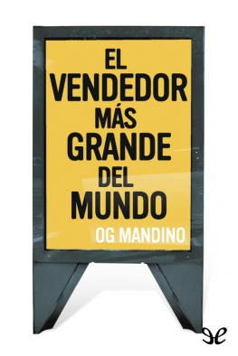 Og Mandino - El vendedor más grande del mundo