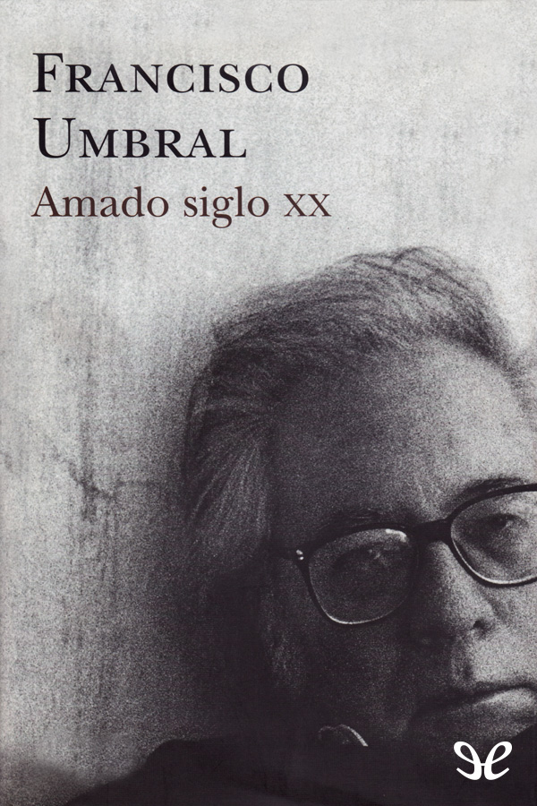 Francisco Umbral estaba poseído por los demonios de la escritura que no lo - photo 1
