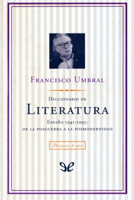 Francisco Umbral - Diccionario de Literatura