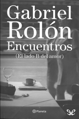 Gabriel Rolón Encuentros (El lado B del amor)
